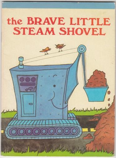 The Brave Little Steam Shovel
