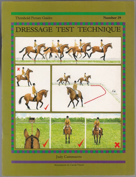 Dressage Test Technique Threshold Picture Guides Number 29