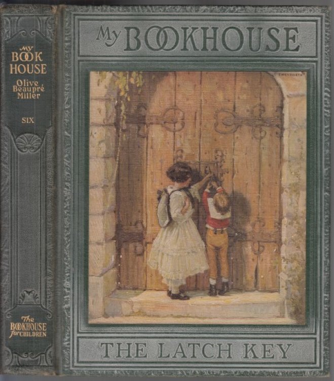The Latch Key of My Bookhouse Volume Six (6)