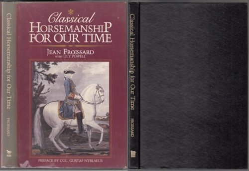 Classical Horsemanship for Our Time