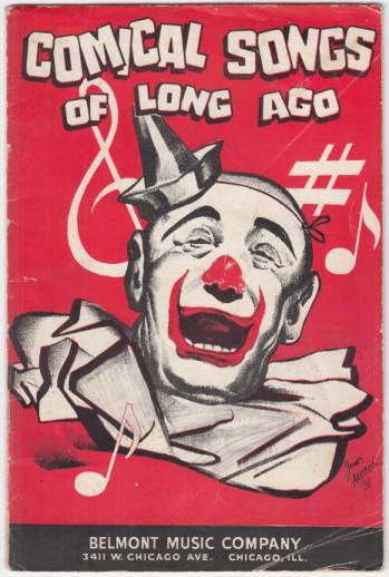 Comical Songs of Long Ago 14 Comical Songs by Various Authors