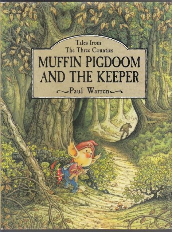 Tales from The Three Counties Muffin Pigdoom and The Keeper