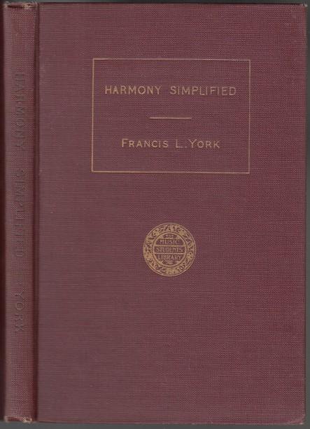 Harmony Simplified A Practical Introduction to Composition