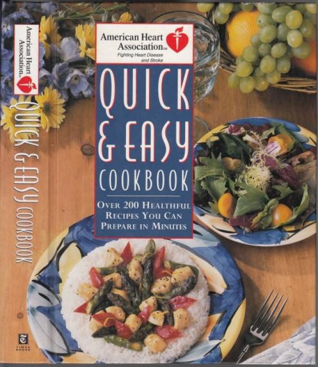 American Heart Association Quick & Easy Cookbook