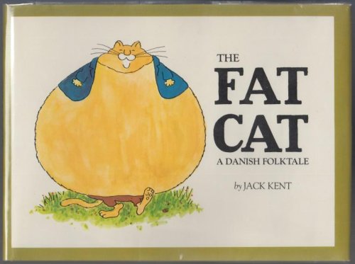 The Fat Cat A Danish Folktale