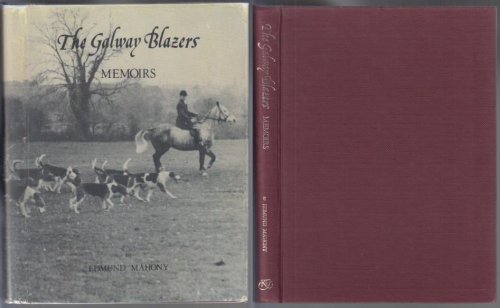 The Galway Blazers Memoirs