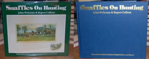 Snaffles on Hunting
