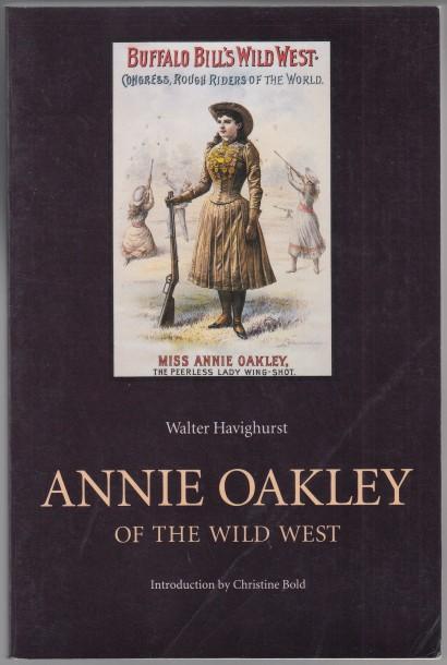 Annie Oakley of the Wild West