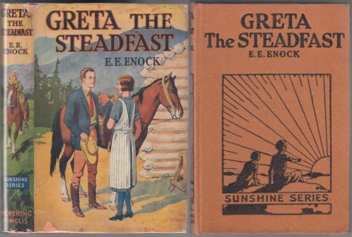 Greta the Steadfast Sunshine Series