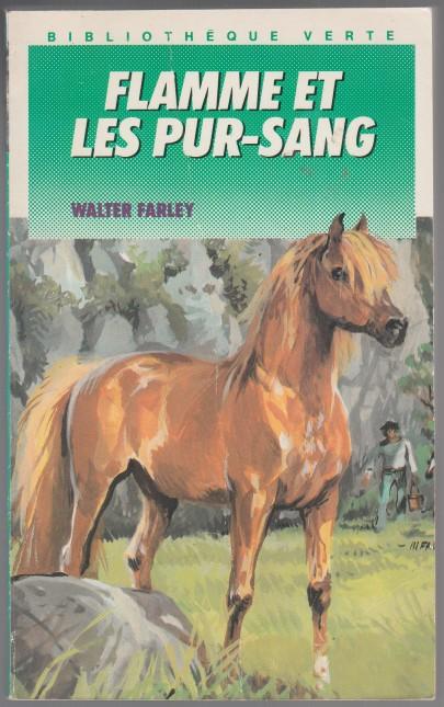 Flamme Et Les Pur-Sang French Text Flame and the Thoroughbred