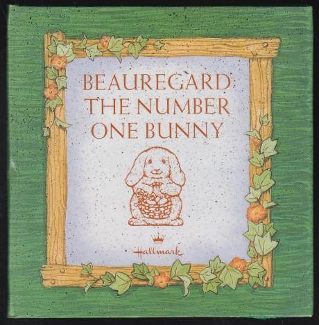 Beauregard the Number One Bunny