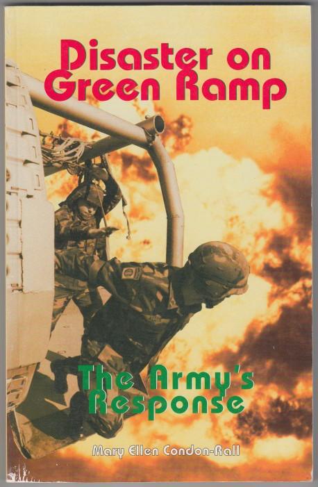 Disaster On Green Ramp The Army's Response