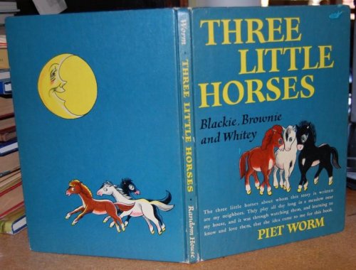 Three Little Horses Blackie, Brownie and Whitey