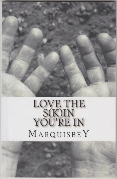 Love The Skin You're In Author Inscribed