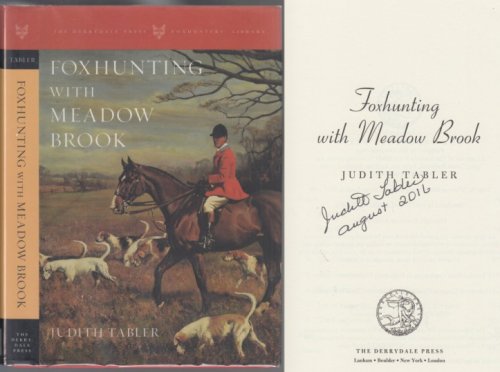 Foxhunting With Meadow Brook SIGNED