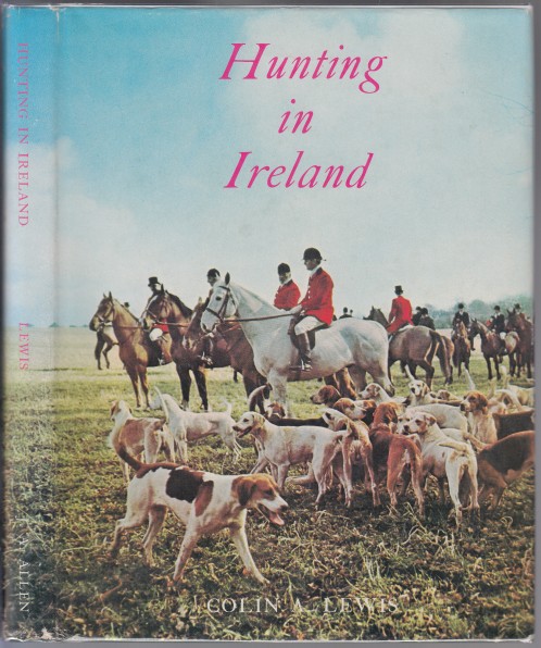 Hunting In Ireland An Historical and Geographical Analysis