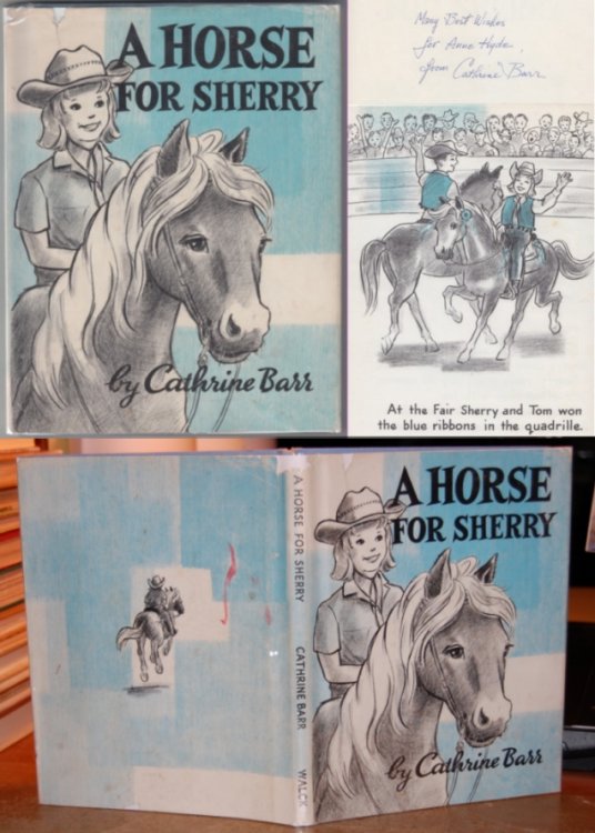 A Horse For Sherry Author's Presentation Copy