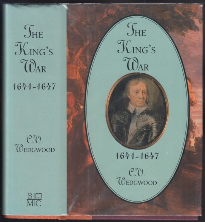 The King's War, 1641-1647 The Great Rebellion