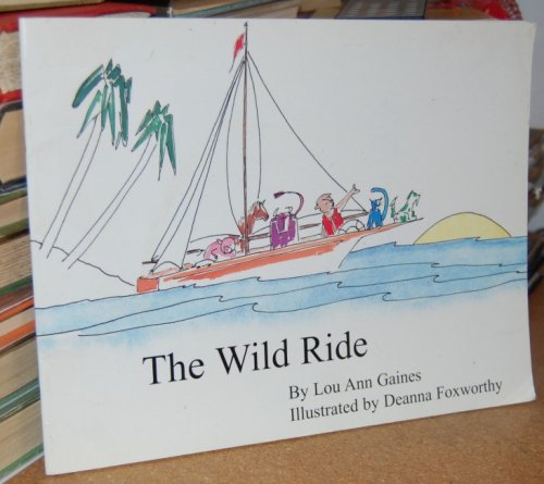 The Wild Ride Author's presentation copy