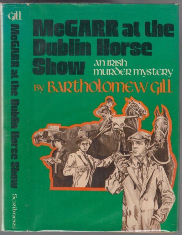 McGarr at the Dublin Horse Show An Irish Murder Mystery
