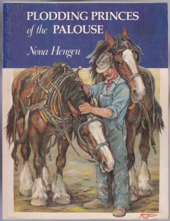 Plodding Princes of the Palouse AUTHOR SIGNED