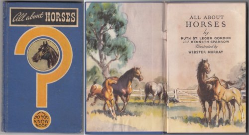 All About Horses A Do You Know Book