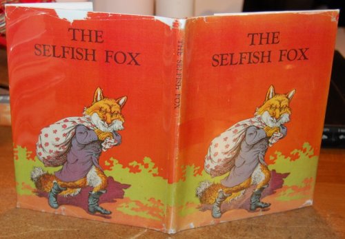 The Selfish Fox