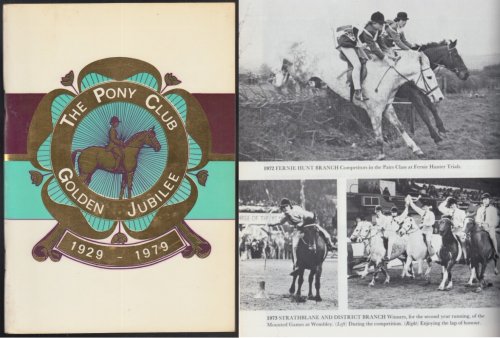 The Pony Club Golden Jubilee 1929 - 1979