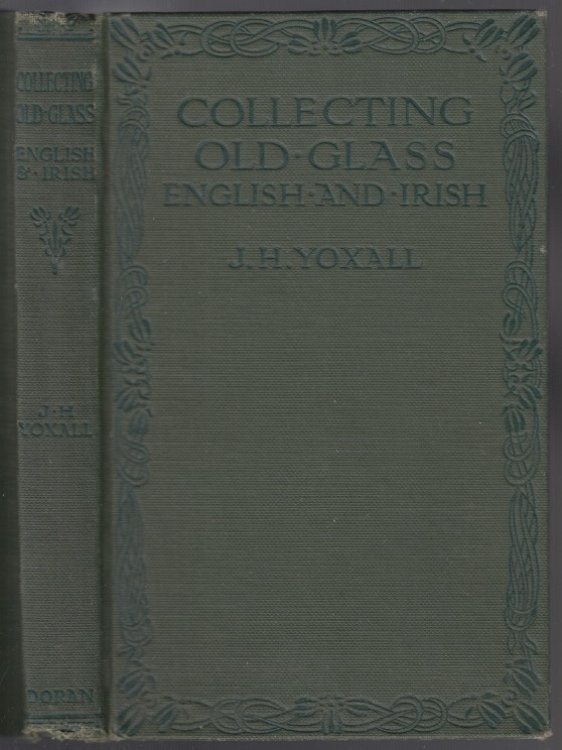 Collecting Old Glass, English and Irish