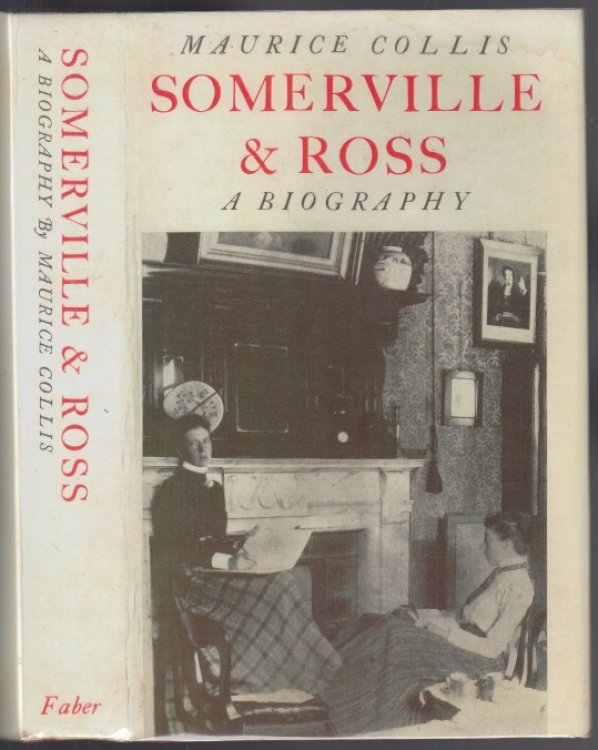 Somerville and Ross: A biography