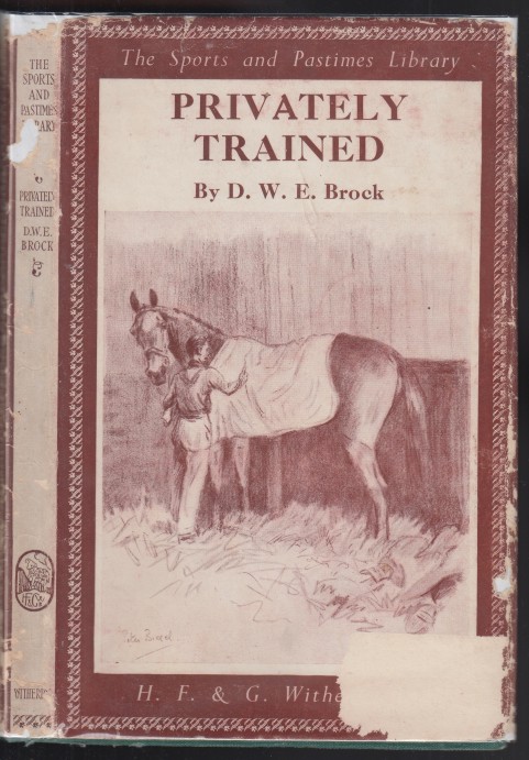 Privately Trained (The Sports and Pastimes Library)