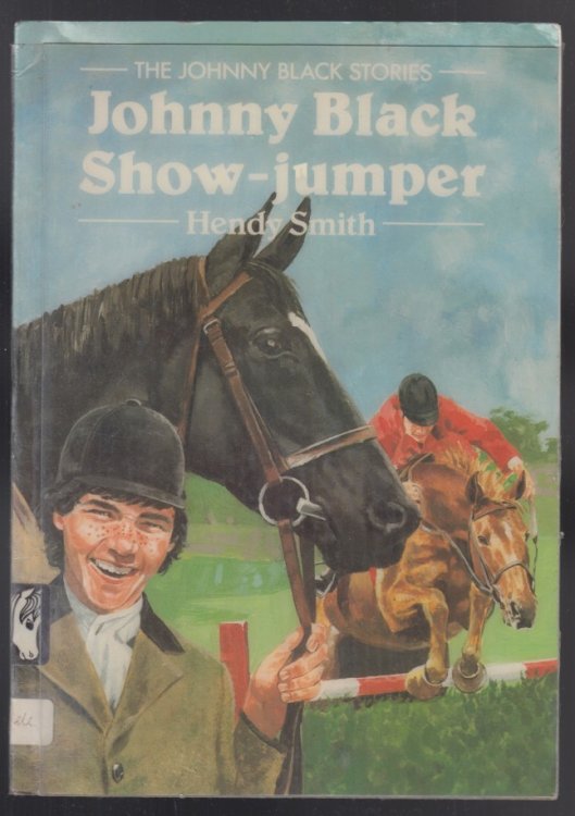 Johnny Black, Show-Jumper (The Johnny Black Stories Book 3)