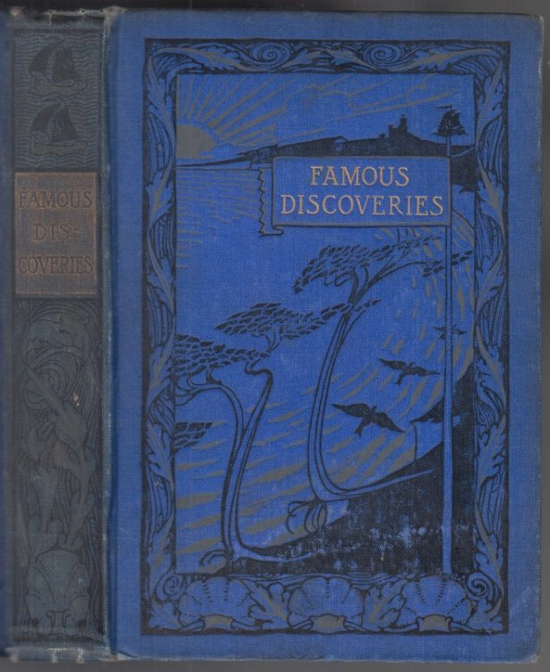Famous Discoveries By Land and Sea