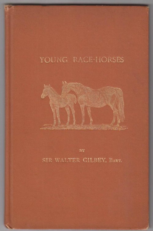 Young Race-Horses: (Suggestions for Rearing)