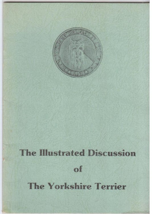 The Illustrated Discussion of the Yorkshire Terrier