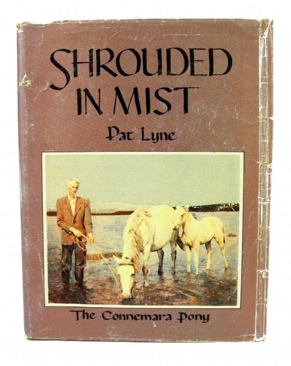 Shrouded in Mist: The Connemara Pony Author Signed w/