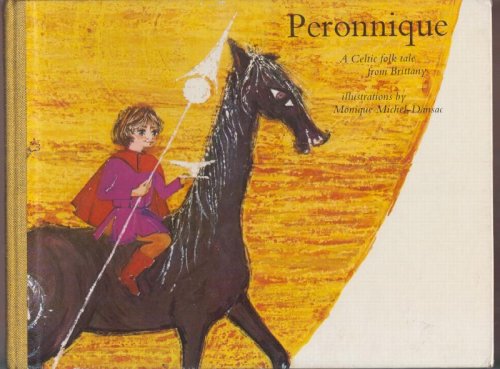 Peronnique A Celtic Folk Tale from Brittany