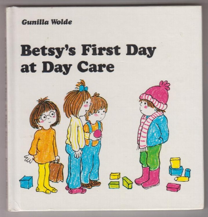 Betsy's First Day at Daycare