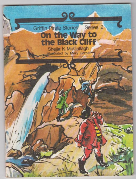 On the Way to the Black Cliff Griffin Pirate Stories Series 2 Bk.15
