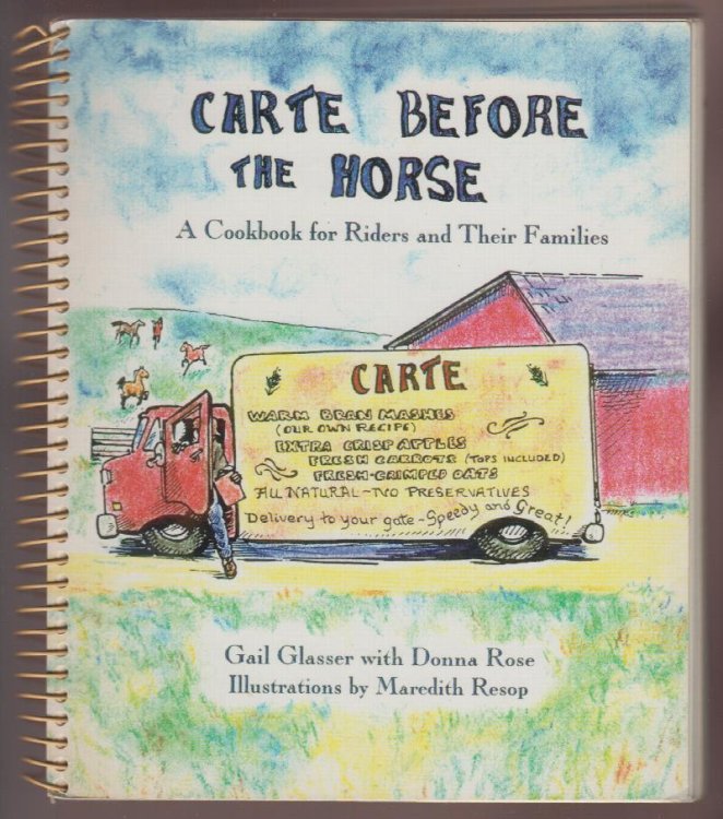 Carte Before the Horse (A Cookbook for Riders and Their Families)