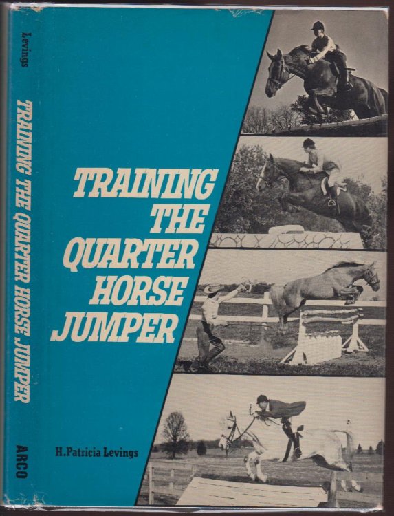 Training the Quarter Horse Jumper