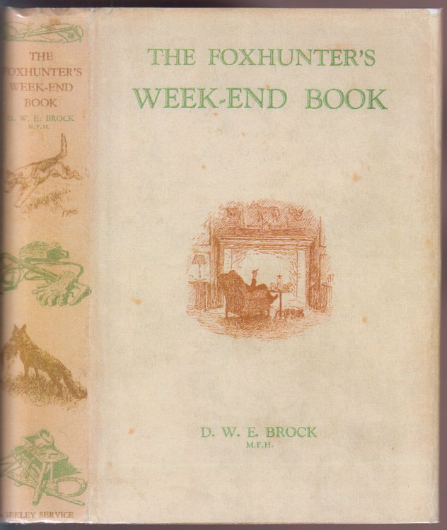 The Foxhunter's Week-End Book