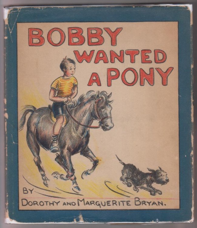 Bobby Wanted a Pony