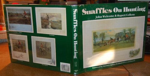 Snaffles on Hunting