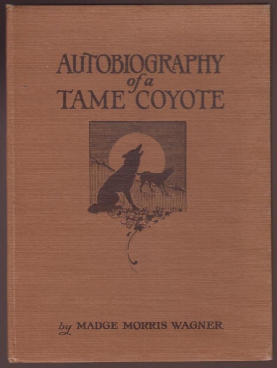 The Autobiography of a Tame Coyote
