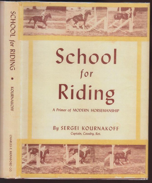 School for Riding A Primer of Modern Horsemanship
