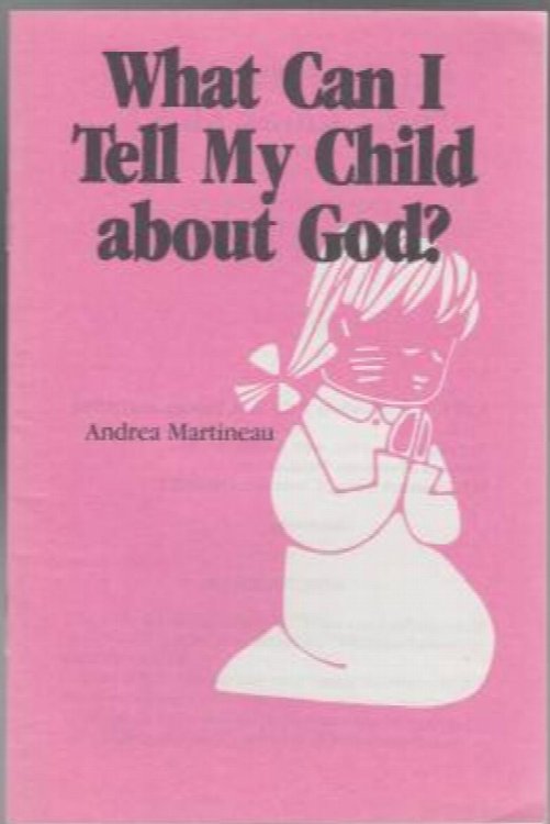 What Can I Tell My Child About God