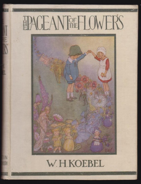 Image for The Pageant of the Flowers The Pageant of the Flowers