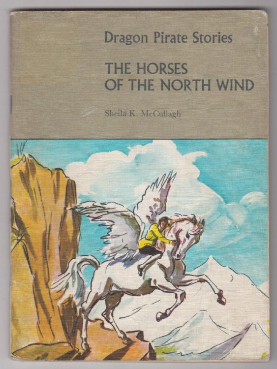 The Horses of the North Wind (Dragon Pirate Stories) No.D3