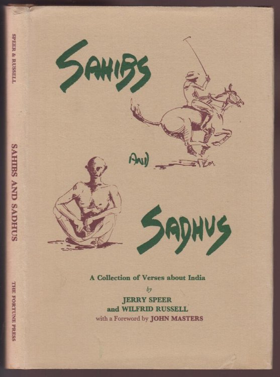 Sahibs and Sadhus Verses Inspired by India During and After the Raj